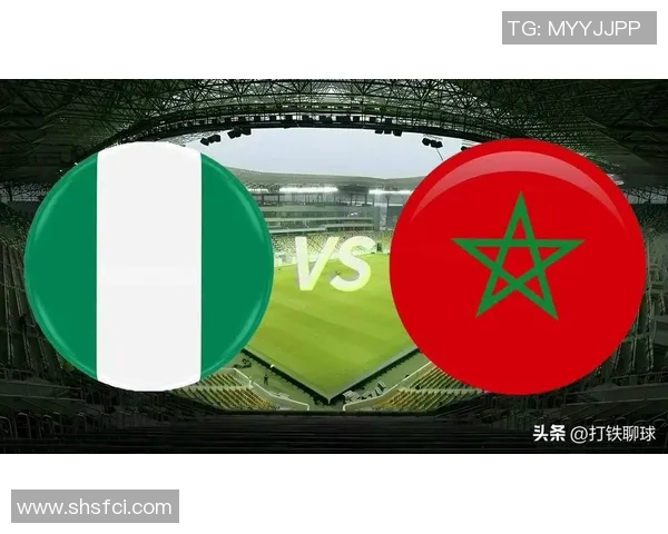 中尼日利亚对阵中国的精彩赛事分析与展望